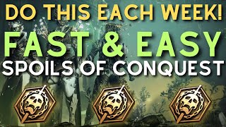 How ANYONE Can Farm 30 Spoils of Conquest EACH WEEK in a FEW MINUTES [upl. by Charters]