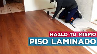 Cómo instalar Piso Laminado  Paso a Paso [upl. by Kalbli899]