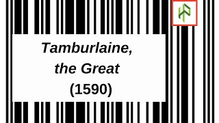 Tamburlaine the Great full summary character list and analysis I Summary of Tamburlaine the Great [upl. by Bab500]