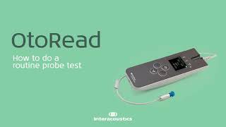 OtoRead How to do a probe test [upl. by Eatnoed460]