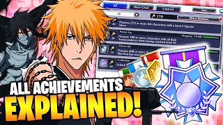 ALL ACHIEVEMENTS EXPLAINED NEW ACHIEVEMENT SYSTEM Bleach Brave Souls [upl. by Coates]