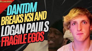 DanTDM MENTALLY BREAKS KSI And Logan Pauls Fragile Egos [upl. by Kelam]