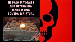 EN PALO MAYOMBE QUE DETERMINA TENER BOVEDA ESPIRTUAL palomayombe CONSULTAS PALO MAYOMBE 5658655838 [upl. by Akenor]