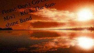 Please Dont Go KC amp The Sunshine Band [upl. by Norac862]