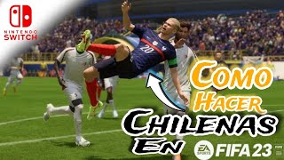 FIFA 23 Como Hacer Chilenas en Nintendo switch Tutorial [upl. by Lupee]