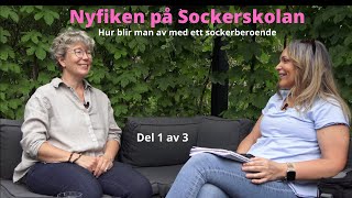 Sockerskolan  Hur vet man om man har ett sockerberoende  Del 1 av 3 [upl. by Ryley151]