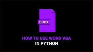 How to Use Word VBA in Python [upl. by Roosevelt]