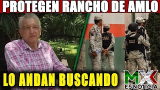 CUIDEN A AMLO POLITICOS Y PERIODISTAS FUERON A BUSCARLO LE TRAEN RENCOR EN SU RANCHO [upl. by Neeven]