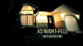 Dateline Episode Trailer As Night Fell [upl. by Ail954]