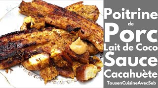 POITRINES de PORC au LAIT de COCO Tous en cuisine avec Seb [upl. by Agripina]