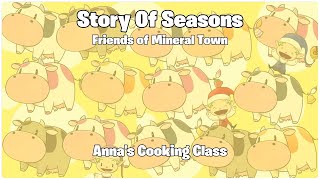 Story Of Seasons FoMT quotAnnas Cooking Classquot [upl. by Assenad]