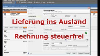 Lieferung ins Ausland  steuerfreie Rechnung in Lexware erstellen  LexBlogTV [upl. by Dugan424]