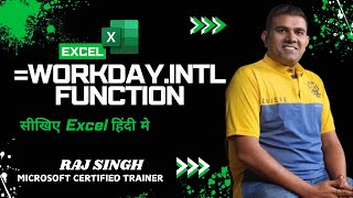 Whats the WORKDAYINTL Function in Excel  Raj Singh Microsoft Certified Trainer [upl. by Atnahsal681]