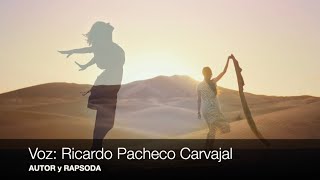 Y apareciste Tú  Del Poema de Cacho Castaña  Voz Ricardo Pacheco [upl. by Adnorat]