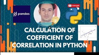 Calculation of Coefficient of correlation in python [upl. by Desimone]