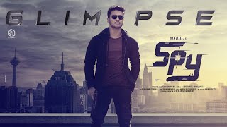 SPY  Intro Glimpse  Nikhil Siddharth  Garry BH  Sricharan Pakala  ED Entertainments [upl. by Doughty443]