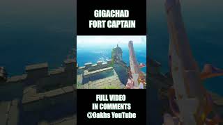 GIGACHAD Fort Captain  Sea of Thieves [upl. by Brewster]