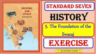 The foundation of swaraj Questions and Answers  Class 7 History  Maharashtra State Board [upl. by Nollahp]