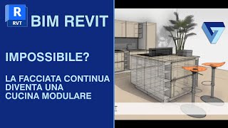 REVIT CUCINA COMPONIBILE realizzata con una FACCIATA CONTINUA [upl. by Jarus]