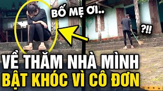 Về thăm CĂN NHÀ XƯA cô gái chợt BẬT KHÓC nhận ra ba mẹ ĐÃ KHÔNG CÒN  Tin 3 Phút [upl. by Nyledaj695]