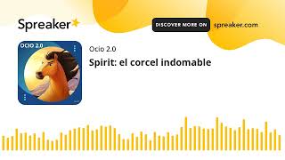 Spirit el corcel indomable [upl. by Armando]