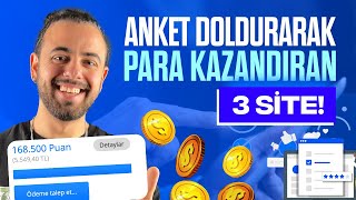 5500₺ Kazandım  ANKET Doldurarak PARA Kazanabileceğiniz 3 SİTE 💰 İnternetten Para Kazanma 2024 [upl. by Loginov]