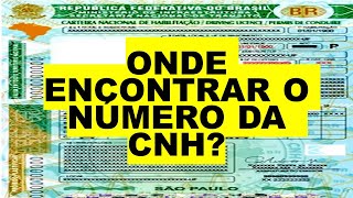 Onde encontrar o número da CNH [upl. by Mathur910]