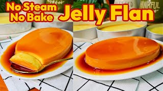 No Bake No Steam JELLY FLAN RECIPE [upl. by Hsan]