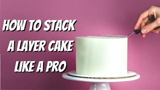 How to Make a Layer Cake for Beginners [upl. by Singh]