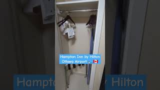 Hampton Inn by Hilton Ottawa Airport ROOM TOUR hilton hiltonhotel [upl. by Tayler442]