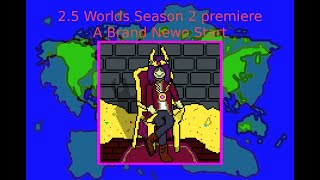 25 Worlds DampD Season 2 episode 1 A brand Newo Start [upl. by Nageem]