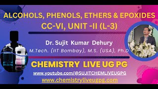 ALCOHOLS PHENOLS ETHERS AND EPOXIDES LECTURE 3 CC VI UNIT II [upl. by Higgins923]