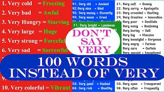 Dont Say Very 100 advanced English words you have to used instead of very learning advanced [upl. by Aiki]