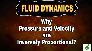 Why PRESSURE is inversely proportional to the VELOCITY of a dynamic fluid  Physics  zorthus2020 [upl. by Madelena]