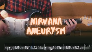 Aneurysm Nirvana Cover  Guitar Tab  Lesson  Tutorial [upl. by Kurys34]