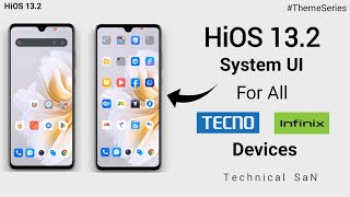 HiOS 13 for All Tecno and Infinix Devices [upl. by Annwahsal]