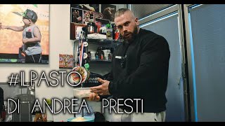 IL PASTO DI ANDREA PRESTI [upl. by Liagabba103]