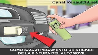 Como sacar pegamento de la pintura del automovil  Remover sticker sin dañar la laca [upl. by Vijar]