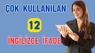 Çok Kullanılan 12 İngilizce İfade education educational english learnenglish easy [upl. by Egres]