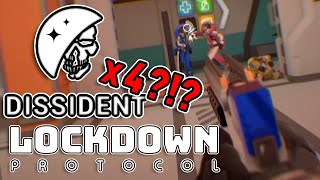 I GOT DISSIDENT 4 TIMES IN A ROW  LOCKDOWN Protocol Funny Gameplay [upl. by Niwroc696]