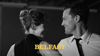 BELFAST  Official Trailer Universal Pictures HD [upl. by Phyllida422]