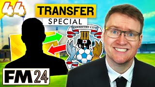 COVENTRY STOLE MY STAR MAN  Park To Prem FM24  Episode 44  Football Manager 2024 [upl. by Mildrid]