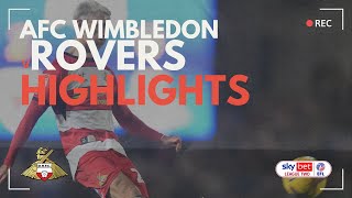 AFC Wimbledon v Doncaster Rovers highlights [upl. by Adiahs]