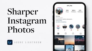 The Best Instagram Export Settings for Adobe Lightroom [upl. by Ala]
