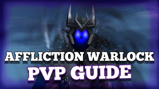 Top 5 Affliction Warlock PvP Guide The War Within Detailed [upl. by Micro]