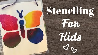 Stenciling for Kids Teachers and Parents [upl. by Sikorski]