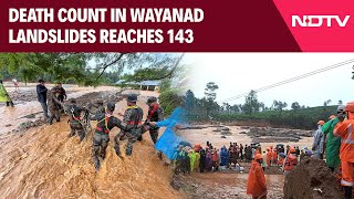 Wayanad Landslide Update Death Count In Wayanad Landslides Reaches 143 [upl. by Maible37]