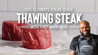 How to Thaw Frozen Steak with Chef David Rose  The Ultimate Steak Guide [upl. by Bethina5]