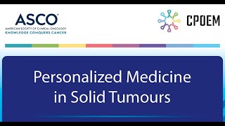 Personalized Medicine in Solid Tumors [upl. by Lissie]