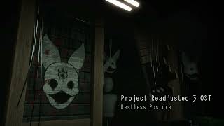 Restless Posture Project Readjusted 3 Soundtrack [upl. by Animas392]